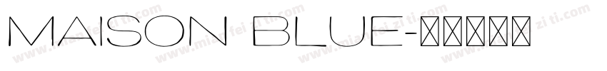 Maison blue字体转换